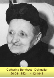 Catharina Berkhout - Duijmaijer 20-01-1852 - 14-12-1943