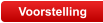 Voorstelling