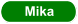 Mika