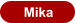 Mika