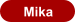 Mika