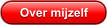 Over mijzelf