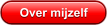 Over mijzelf