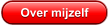 Over mijzelf