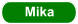 Mika