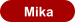 Mika