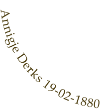 Annigje Derks 19-02-1880
