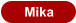 Mika