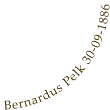 Bernardus Pelk 30-09-1886
