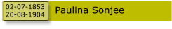 Paulina Sonjee 02-07-1853 20-08-1904